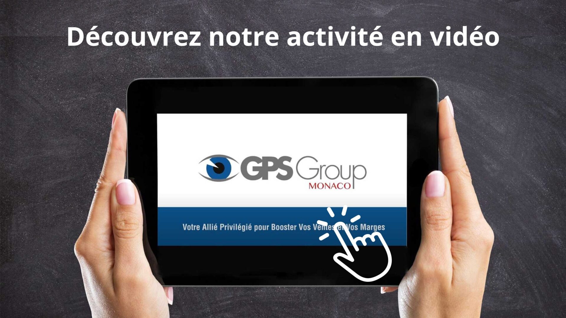 Lien vers vidéo de présentation GPS Monaco group